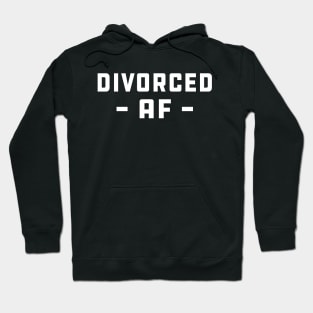 Divorced AF Hoodie